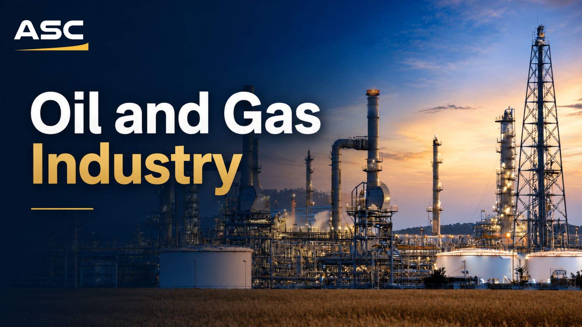 Oil and Gas Industry